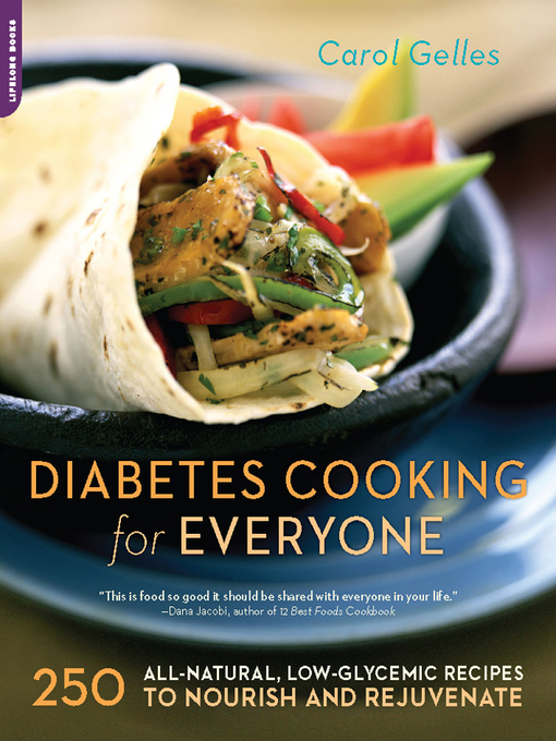 Title details for The Diabetes Cooking for Everyone by Carol Gelles - Available